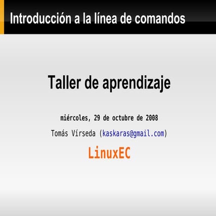 Taller Linea de Comandos - Linuxec 29o