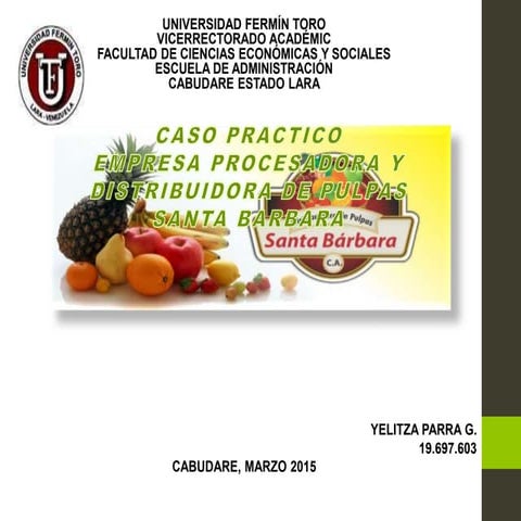 Taller creativo empresa santa barbara  control de gestion