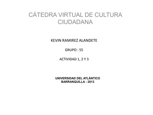 kevin ramirez catedra de cultura ci...