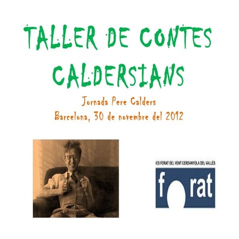 Taller de contes caldersians