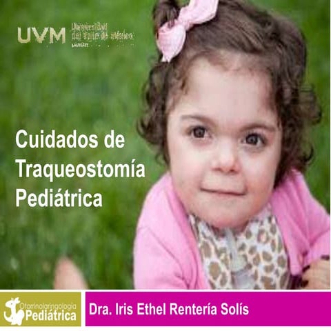 Cuidados de Traqueostomía Pediátrica