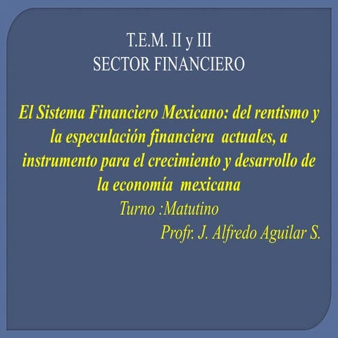 Taller de economía mexicana ii alfredo aguilar