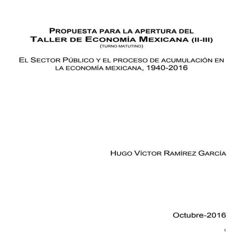 Taller de economía mexicana ii hugo víctor ramírez