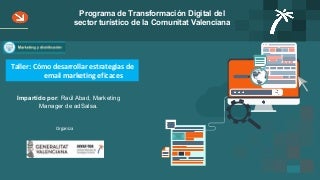 Taller de email marketing con Raúl Abad