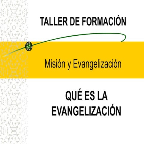Taller de Evangelización para agentes de la Iglesia