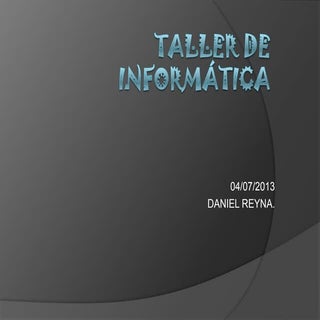 Taller de informatica