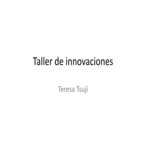 Taller de innovaciones clase7