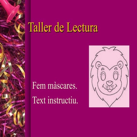 Taller de lectura. Fer una careta