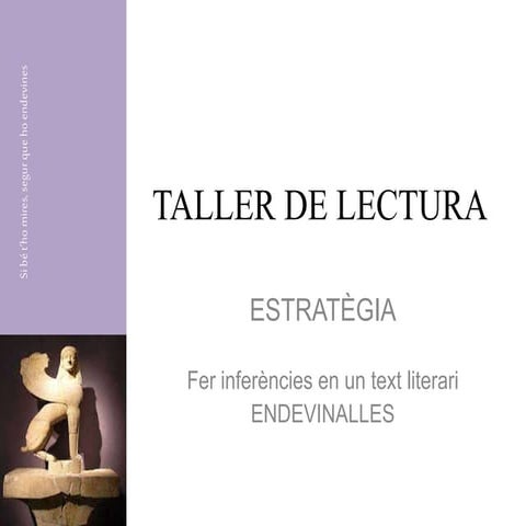 Estratègies comprensió lectora Taller de lectura Endevinalles 