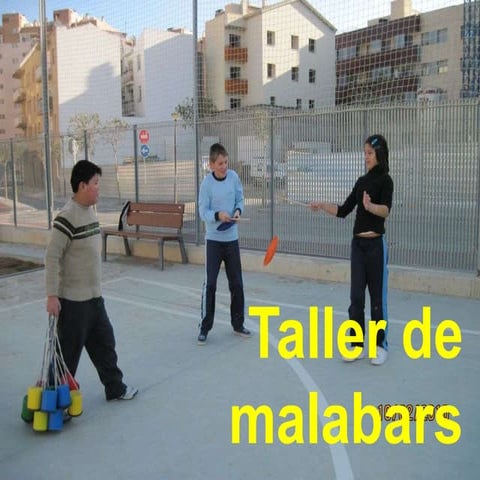 Taller De Malabars