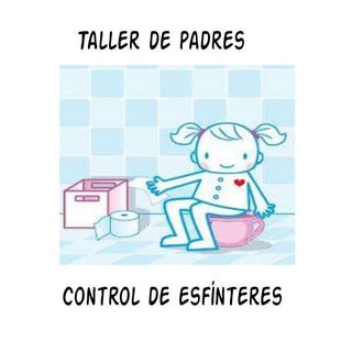 Taller de padres control de esfínteres
