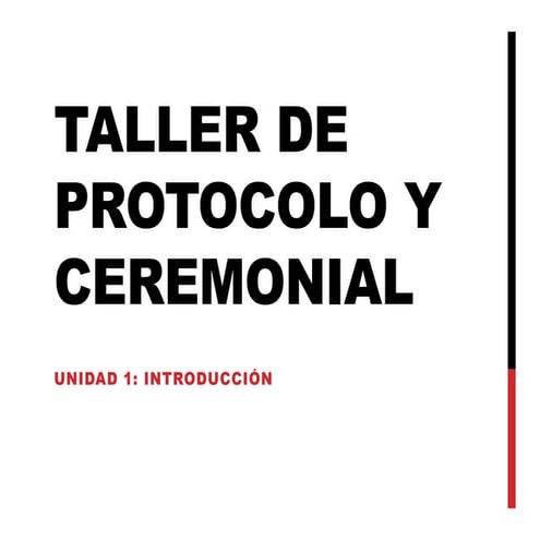 Taller de protocolo y ceremonial - Manual (Clase 1 y 2).pdf