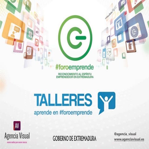 Taller de Redes Sociales · Foro Emprende 2013 #foroemprende2013