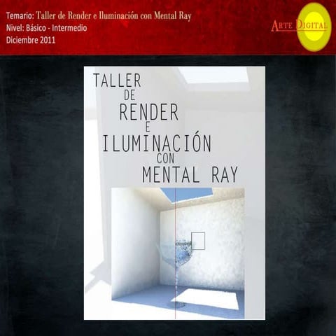 Tallerderendereiluminacinconmentalray 111216000137 Phpapp01