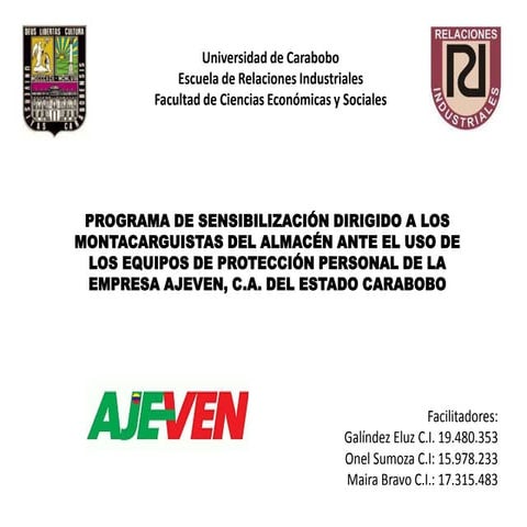 Sensibilización ante el uso de los EPP