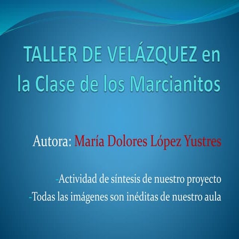 Taller de velázquez la clase de los marcianitos