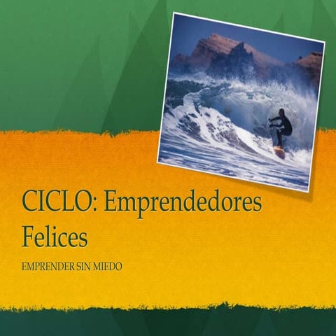 Presentación - Emprender sin miedo - Aprender sin miedo