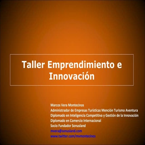 Taller emprendimiento e innovación 2012