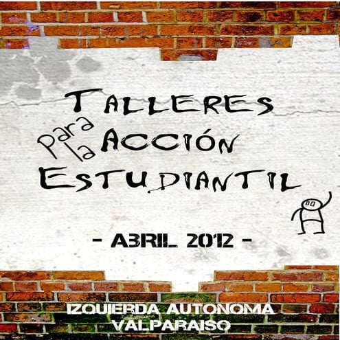 Talleres para la Acción Estudiantil 2012 - Valparaíso
