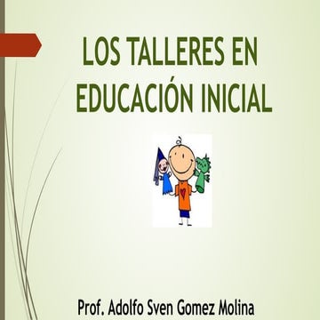 talleres en educacion inicial PARA APLICAR EN JARDIN.pdf