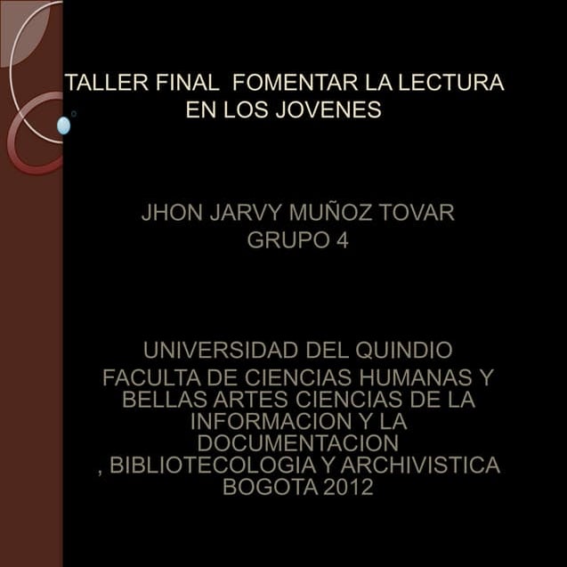 Taller final  fomentar la lectura en los jovenes