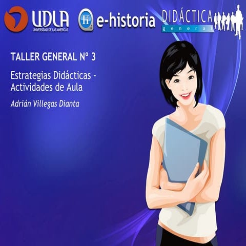 Taller General 03 - Estrategias Didácticas - Actividades de Aula
