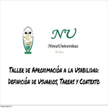 Taller de Aproximación a la Usabilidad: definición de Usuarios, Tareas y Cont...