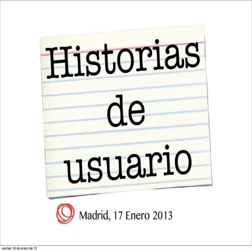 Taller Historias de usuario 20130117