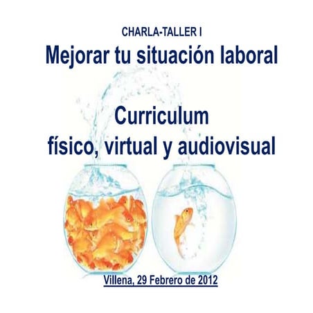 Taller i. curriculum físico, virtual y audiovisual presentación