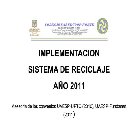 Implementación Sistema de Reciclaje