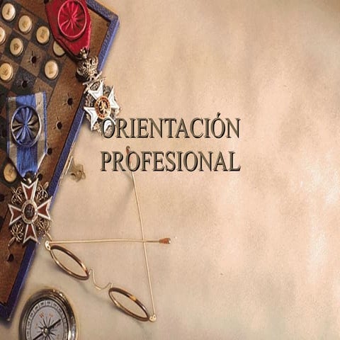 presentacin sobre la orientacion vocacional | PPTX