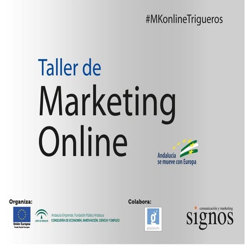 Taller Marketing digital trigueros (Huelva)