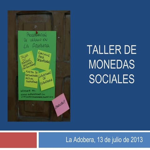 Taller monedas sociales adobera