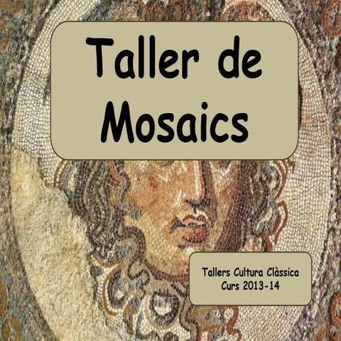 Taller de Mosaics