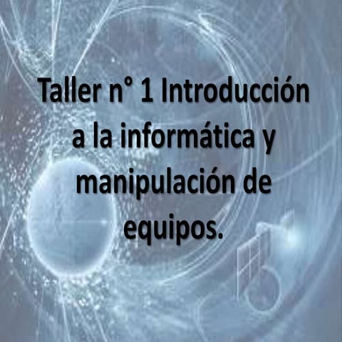 Taller n° 1 introducción a la informática (2)