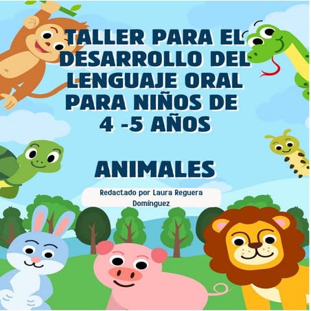 Taller para el desarrollo del lenguaje oral en niños de 4 - 5 años.
