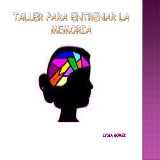 Taller Para Entrenar La Memoria