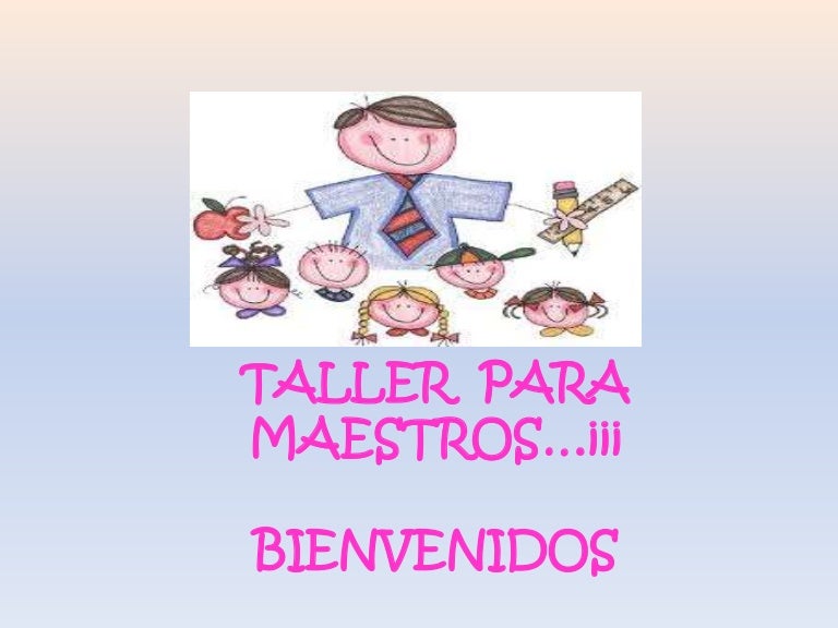 Taller para maestros