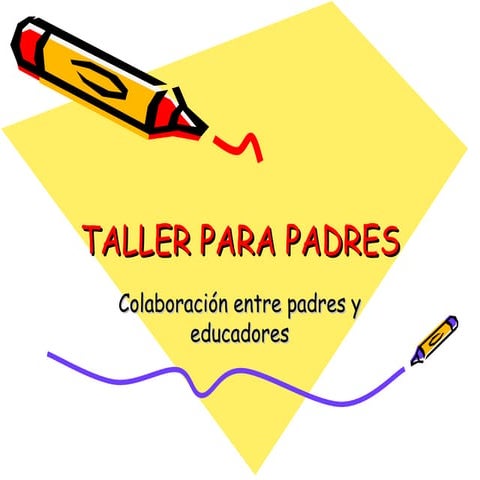 Taller para padres | PPT