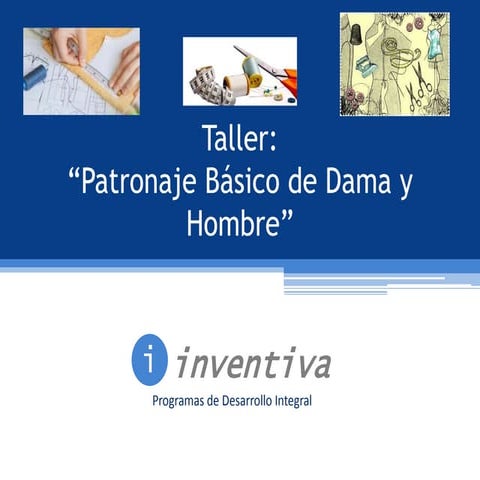 Curso de patronaje dama y hombre