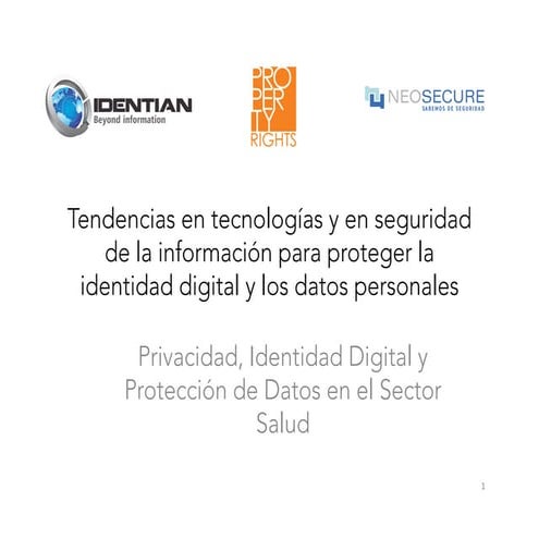 Tendencias tecnológicas de la privacidad y la identidad digital. Arthuz Díaz 