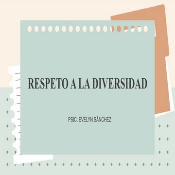 TALLER RESPETO A LA DIVERSIDAD ESTUDIANTES | PPTX
