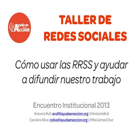 Taller RRSS en Encuentro Institucional 2013