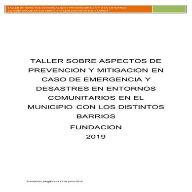 Taller sobre aspectos de prevencion y mitigacion en caso de emergencia y desa...