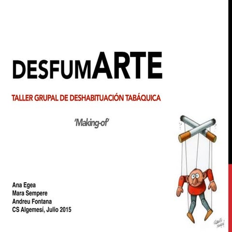 Taller grupal de deshabituación tabáquica 
