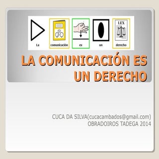 La Comunicación es un Derecho.Talle...