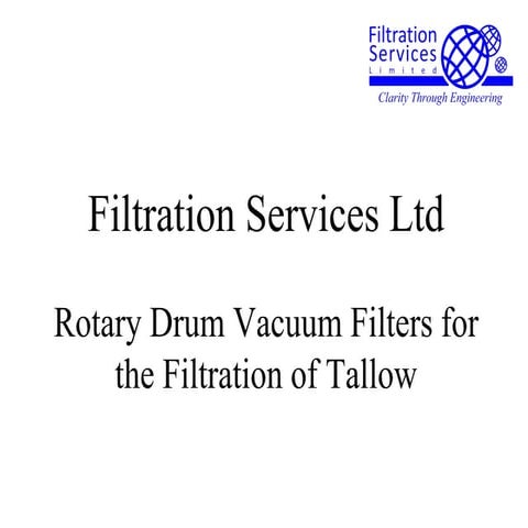 Tallow rotary drum vacuum filter