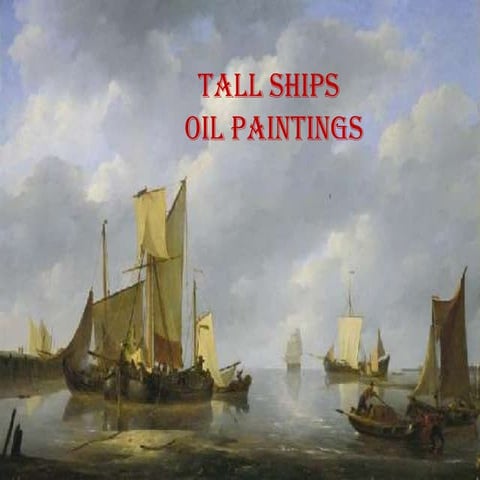 Tall ships oil paintings