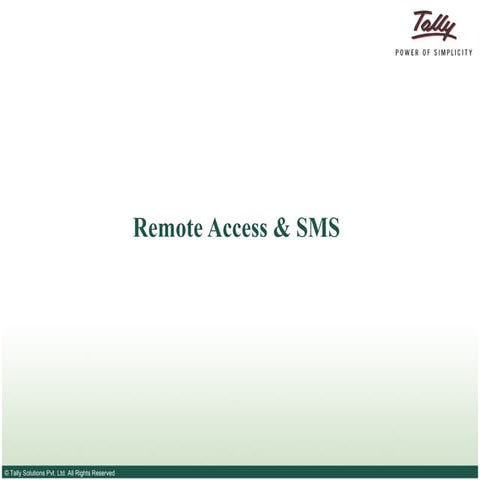 Tally.net remote access_and_sms