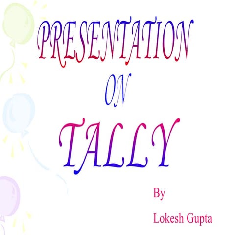Tally ERP 9 Accounting Information & Functions